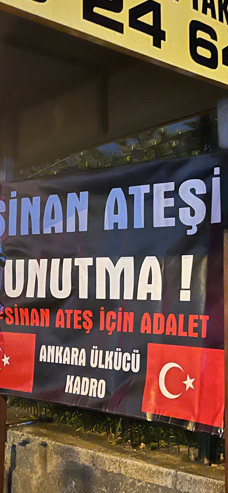 Ankara’nın pek çok noktasına ‘Sinan Ateş’i unutma’ afişleri asıldı 5